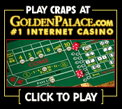 Play Craps @ GoldenPalace.com